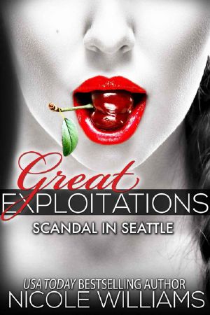 [Great Exploitations 02] • Scandal in Seattle